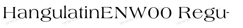 HangulatinENW00 Regu字体转换